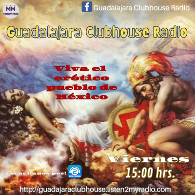 Viva el erótico pueblo de México